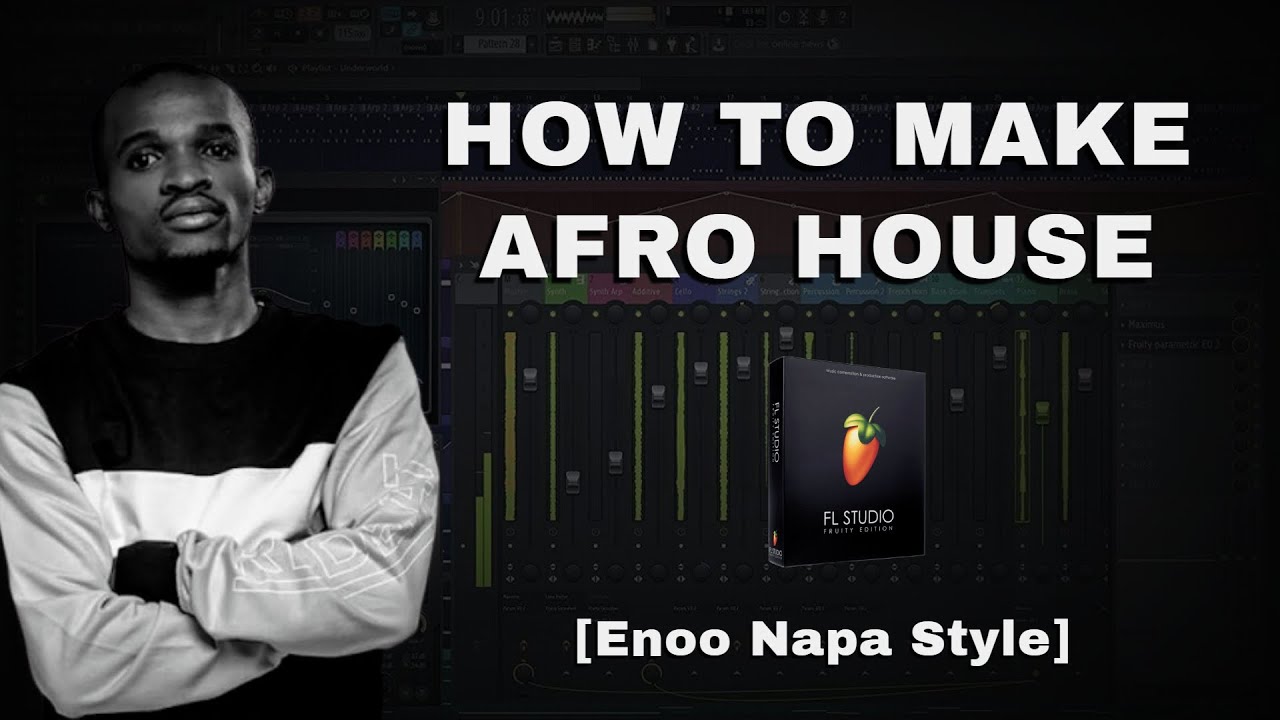 How To Make Afro House Like Enoo Napa & Kususa (+Flp)