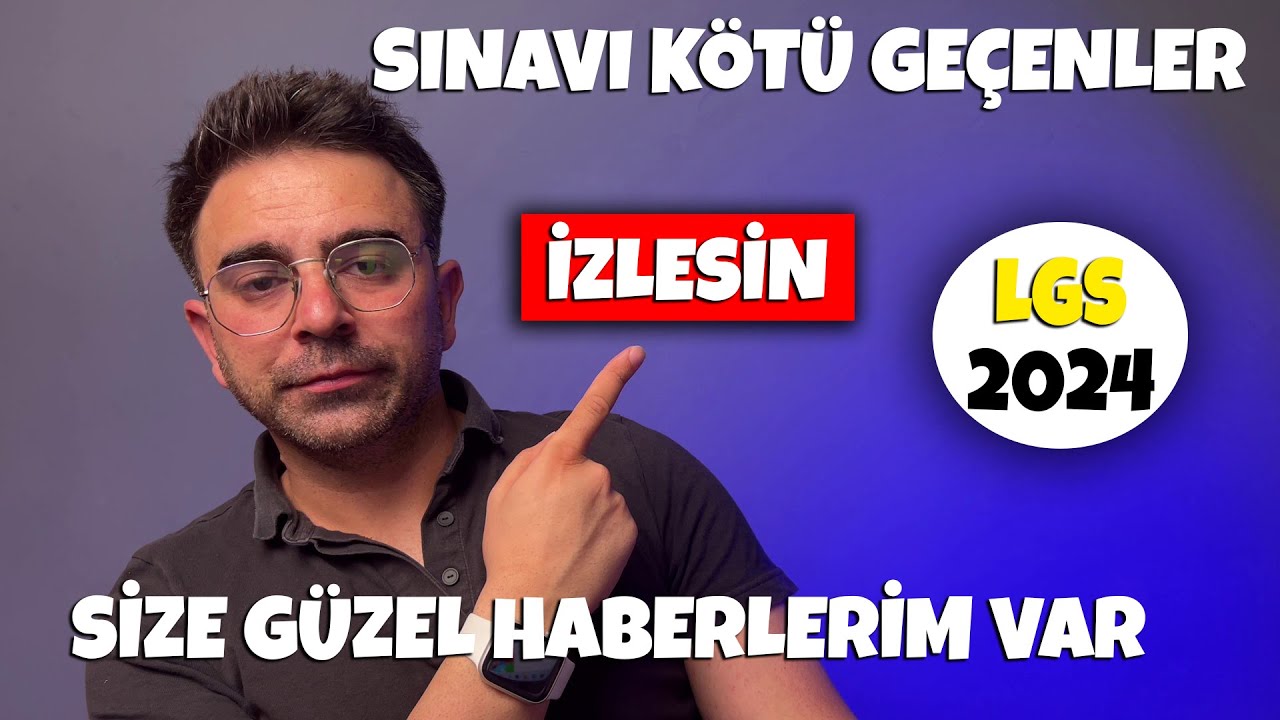 LGS 2024 | Sınavı Kötü Geçenler İzlesin 👉 Daha her şey bitmiş değil.