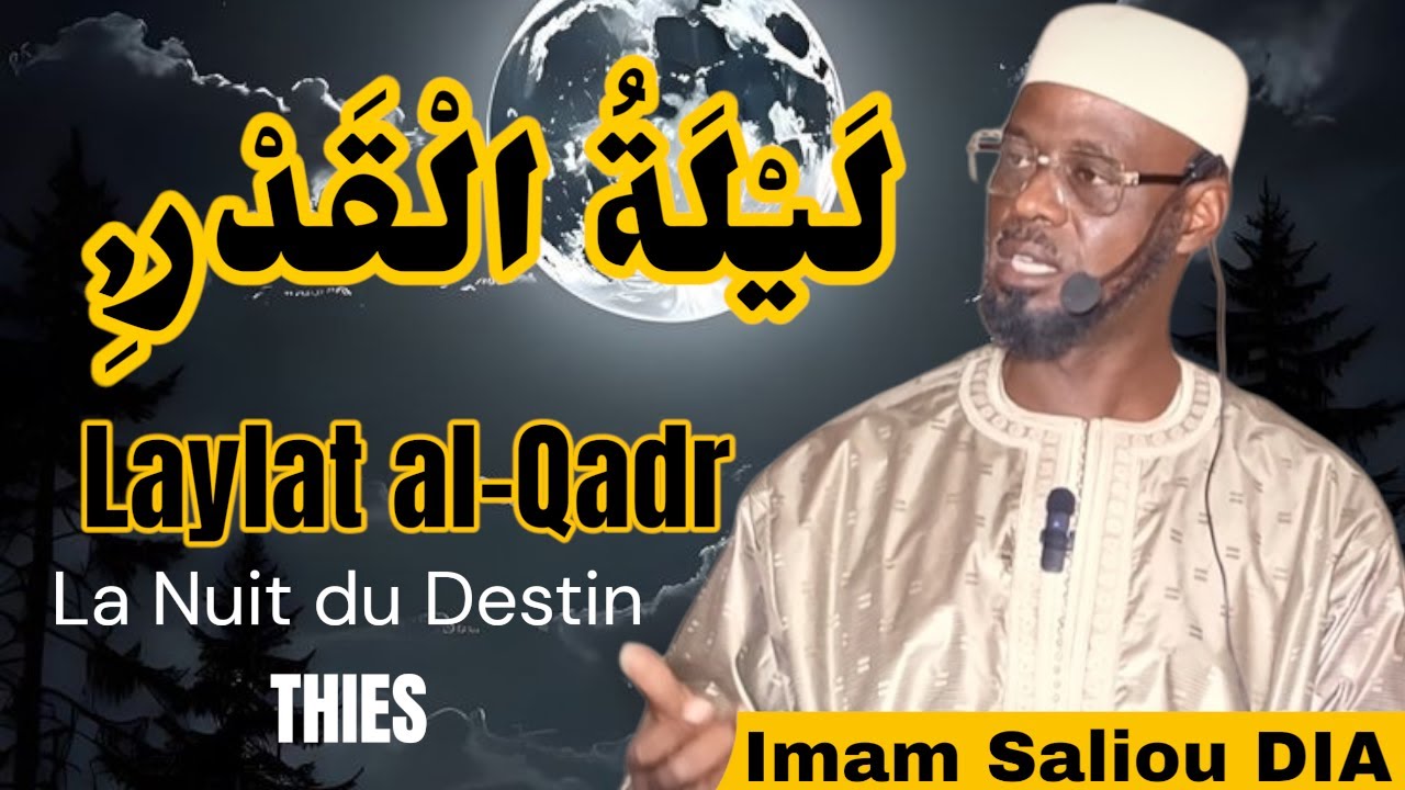 EN DIRECT Laylat al Qadre à Thies