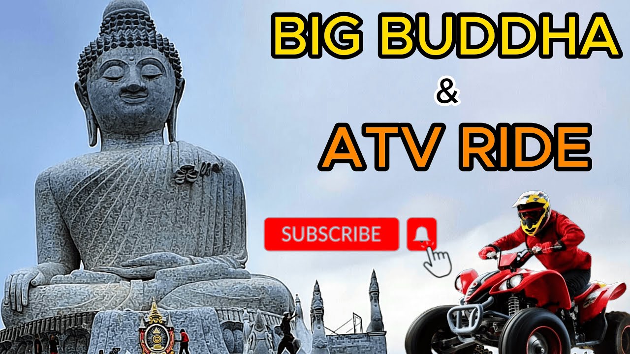 PHUKET | BIG BUDDHA  & ATV Ride | Fun Adventure Tour [ 🇹🇭 4K ] THAILAND