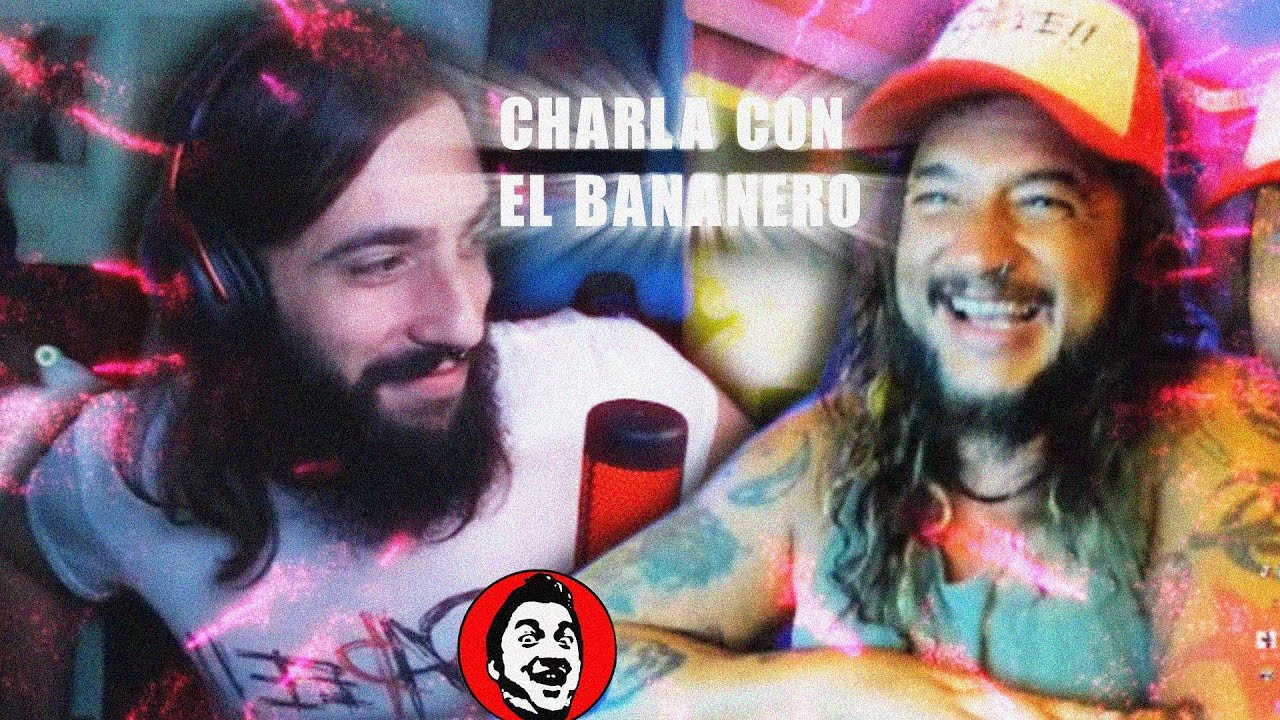 CHARLA con EL BANANERO