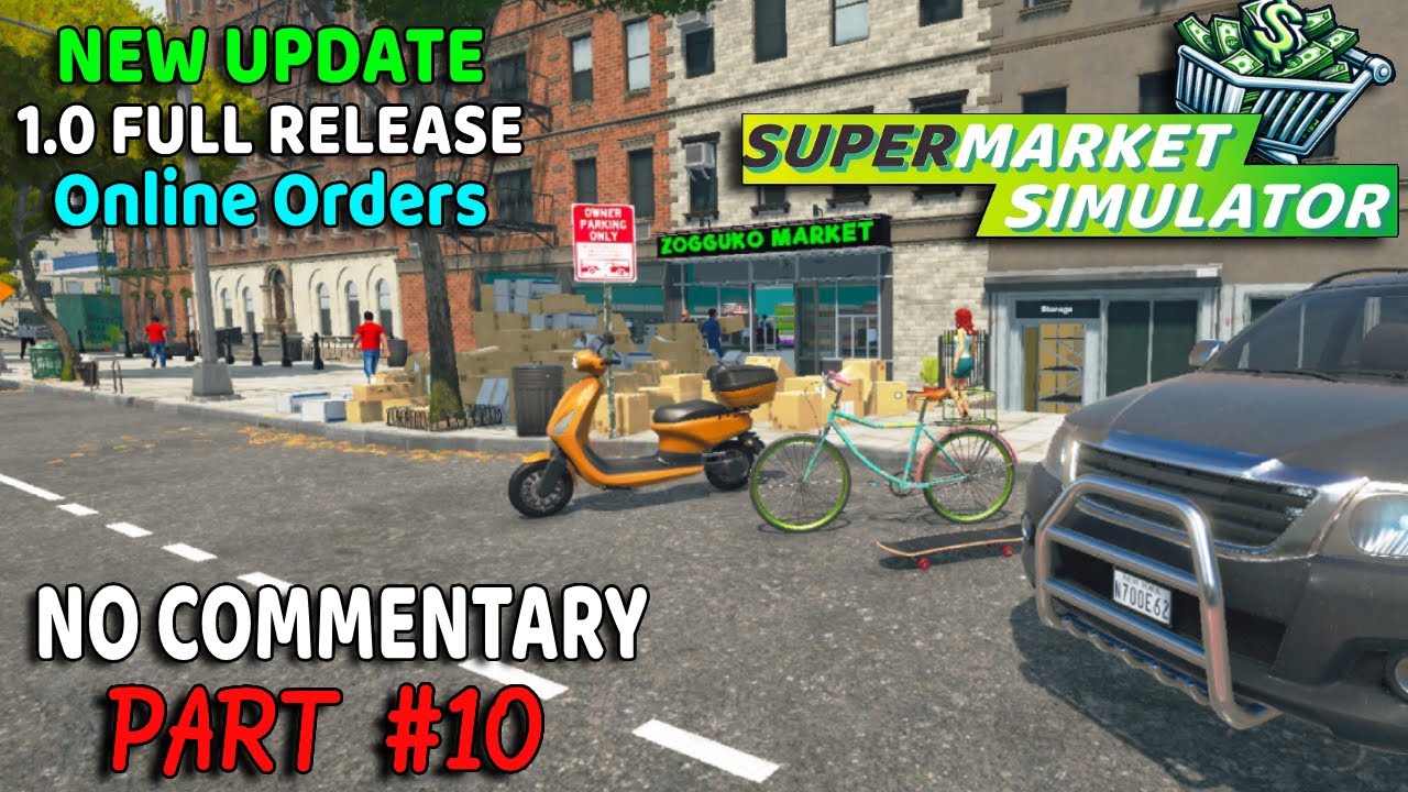 Supermarket Simulator PART #10 | no commentary gameplay 1.0 full release new update