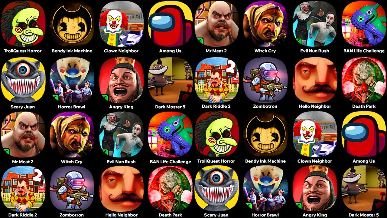 Garten Of Banban 7,Death Park,Among Us,Hello Neighbor,Horror Brawl,Dark Riddle 2,Witch Cry,Bendy Ink
