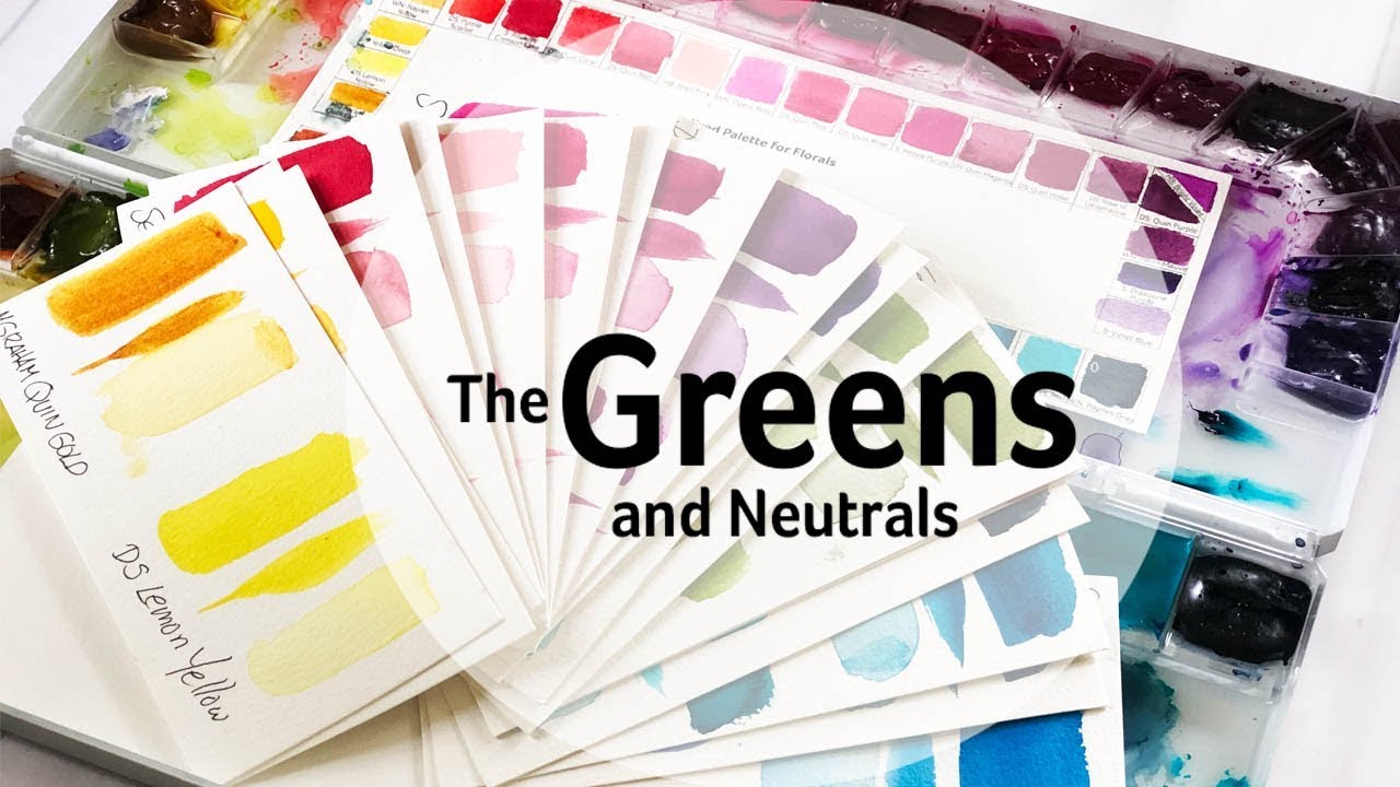 Watercolor Palette Series Part 6: The Greens + Neutrals