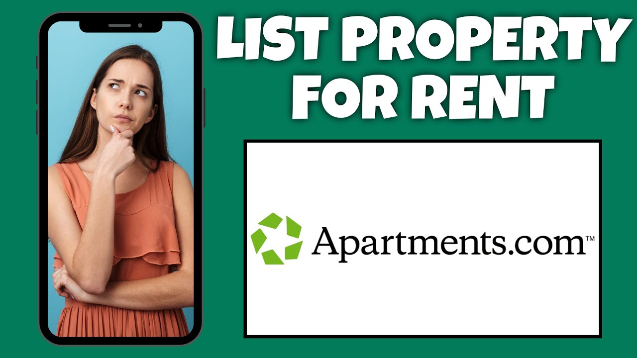 How To List A Property For Rent On Apartments.com | Step By Step Guide - Apartments.com Tutorial