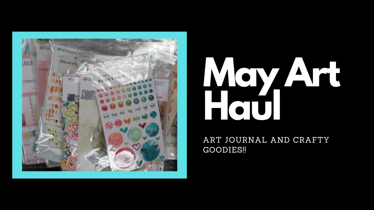 May Art Supply Haul!