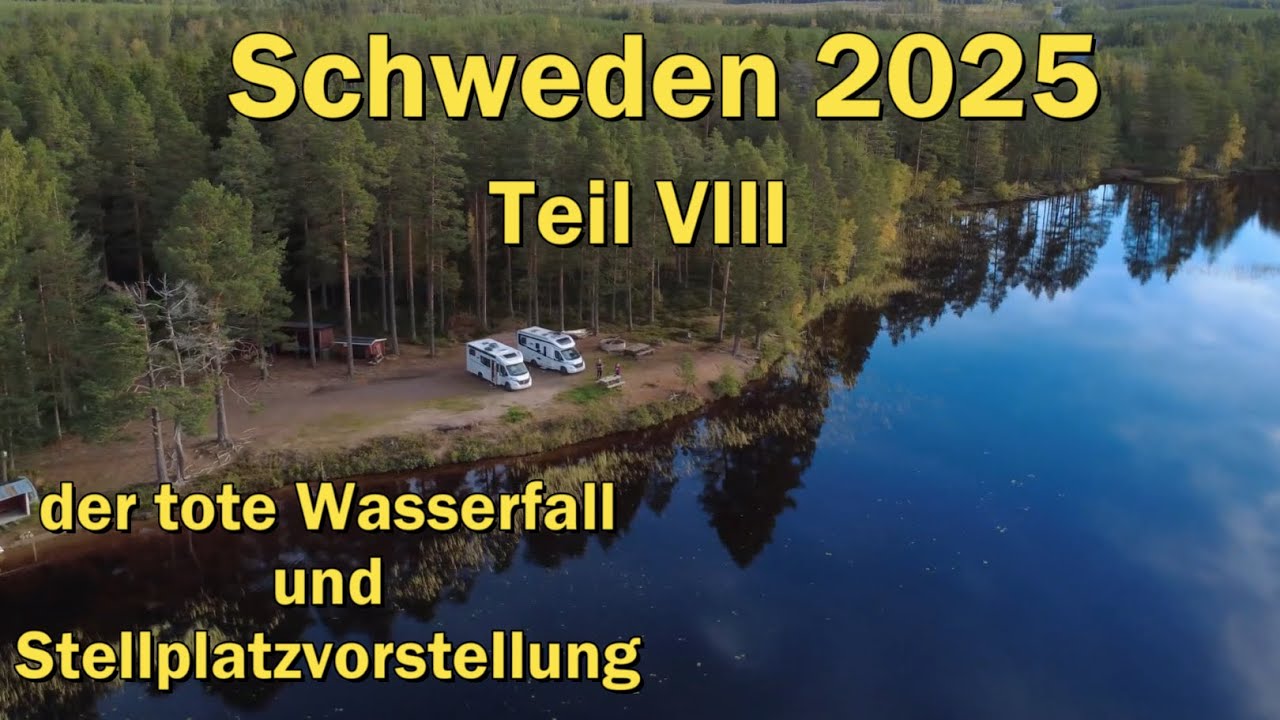 🇸🇪🚙 Teil VIII - Döda Fallet - Geschichte vom toten Wasserfall, Hamra NP,  Stellplatzvorstellung