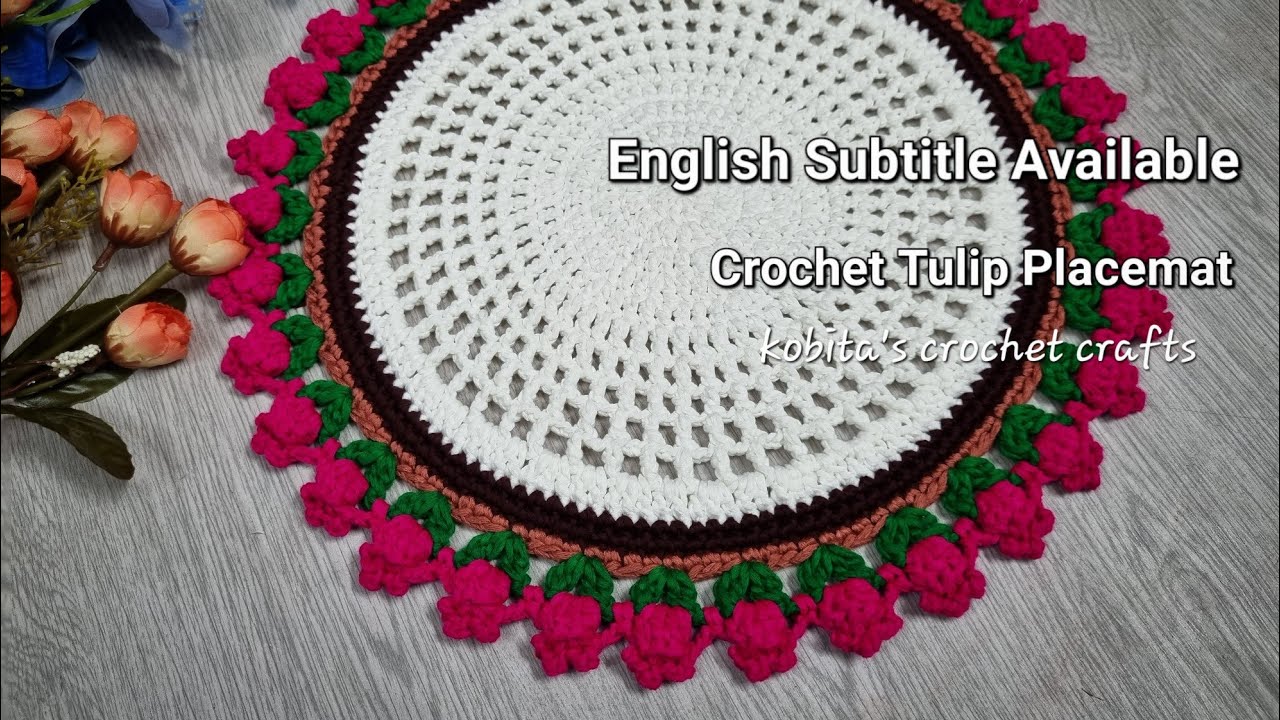 Crochet table mat | Crochet tulip placemats | Crosia thalposh design | কুশিকাটার টেবিল ম্যাট (ENG)
