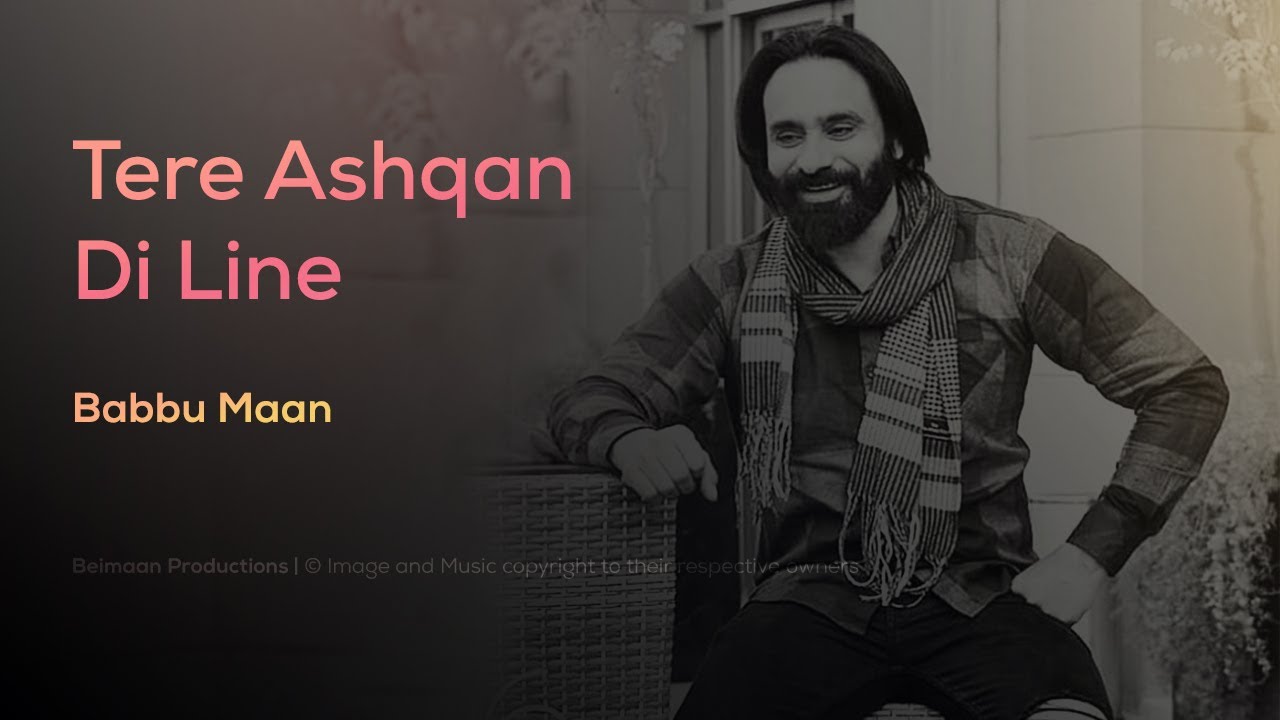 Ashqan Di Line - Babbu Maan [Audio]