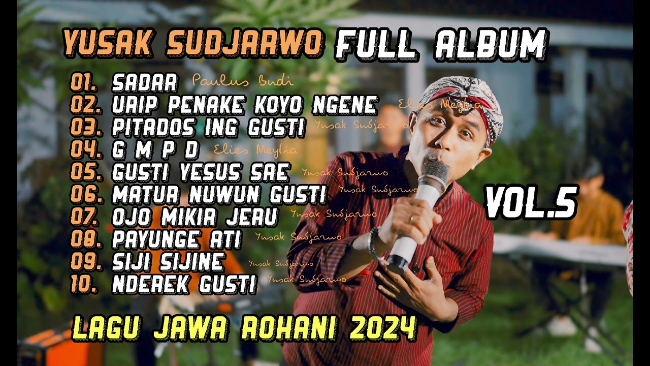 Lagu Jawa Rohani Yusak Sudjarwo FULL ALBUM (Vol.5)