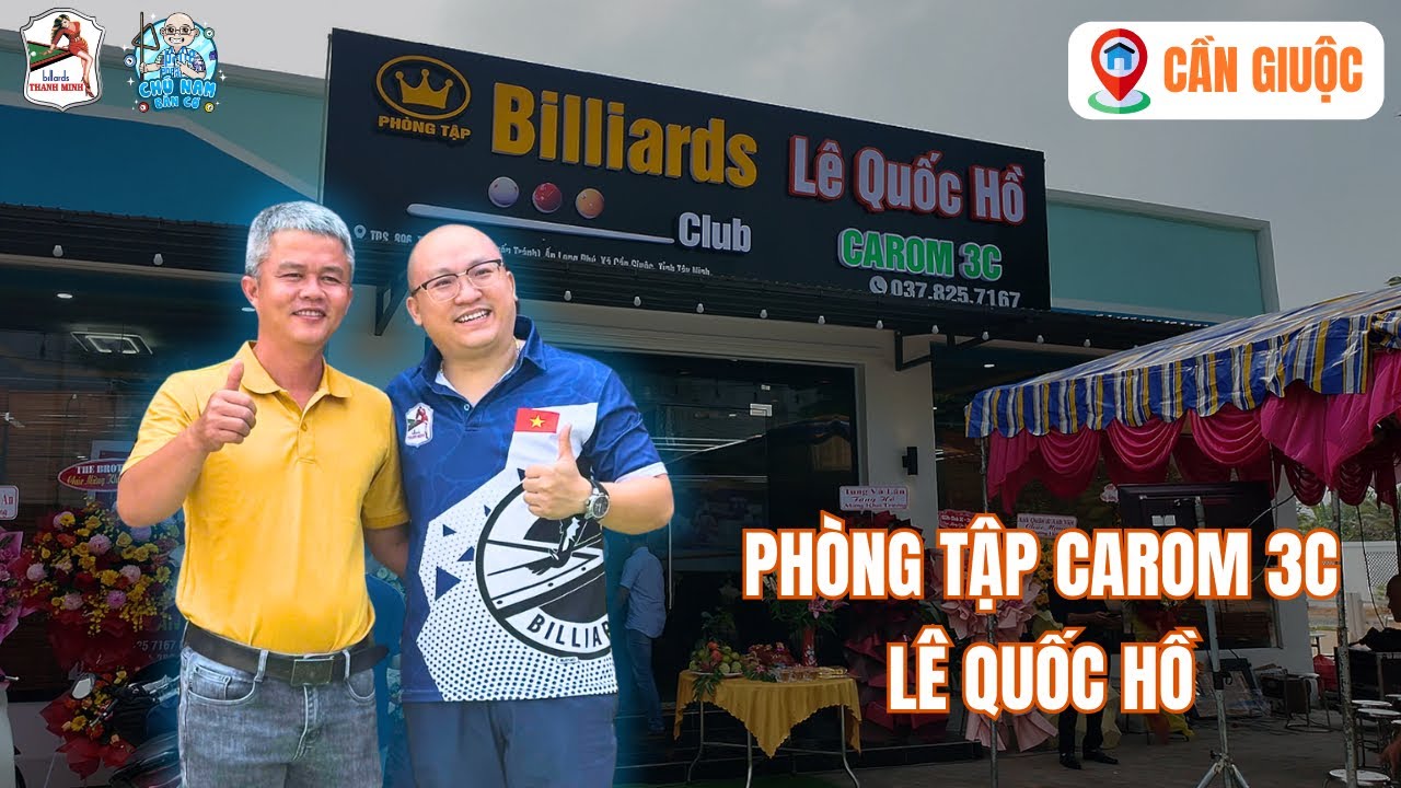 Khai trương phòng tập Billiards 3 băng Lê Quốc Hồ 