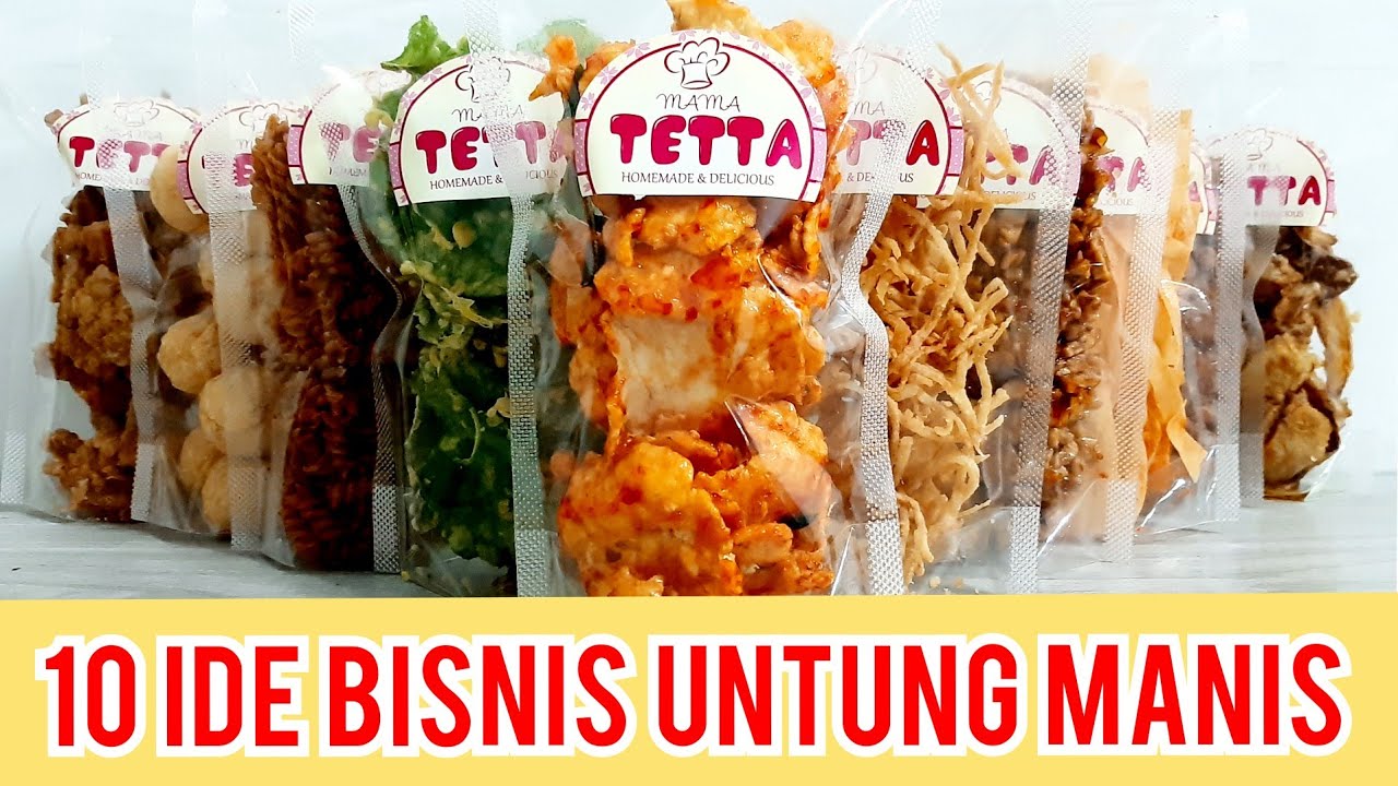 10 IDE BISNIS UNTUNG MANIS - Jajanan Snack Bahan Simple