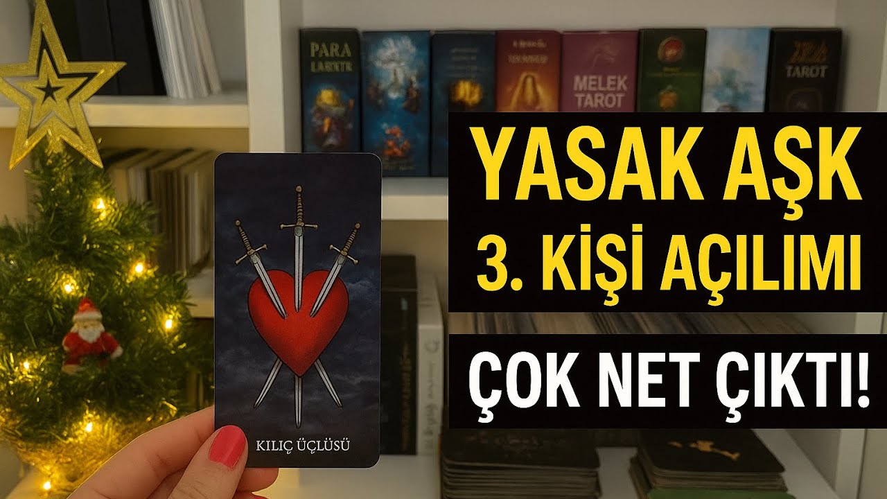 YASAK AŞK ⚠️ 3. KİŞİ AÇILIMI | DUYGULAR VE GELECEK #yasakaşk #expartner 