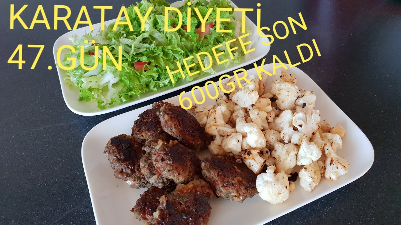 KARATAY DİYETİ 47.GÜN 😍HEDEFE SON 600GR KALDI