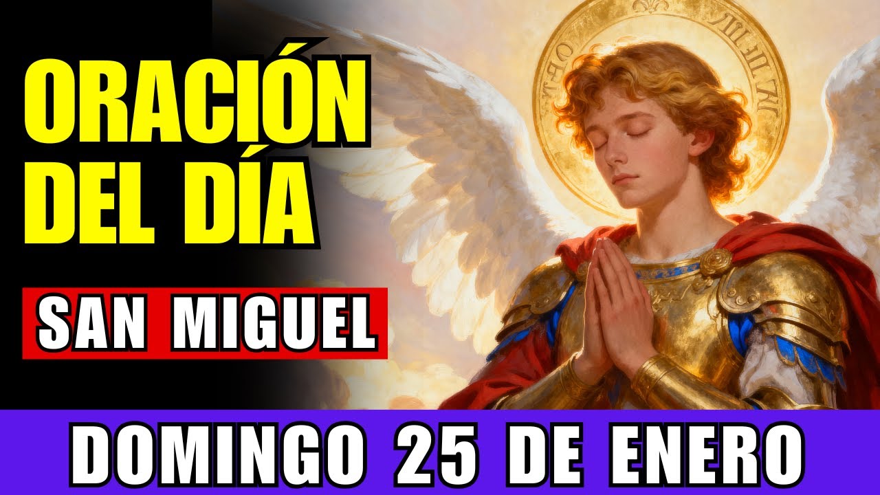 SAN MIGUEL ARCÁNGEL BLINDA TU HOGAR DE TODO PELIGRO - ORACIÓN MILAGROSA POR LA FAMILIA