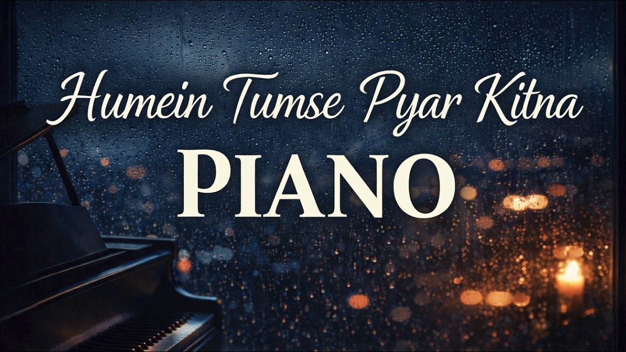 Humein Tumse Pyar Kitna |  Instrumental | Piano | Emotional Love Theme #timeless BhaktiRaas