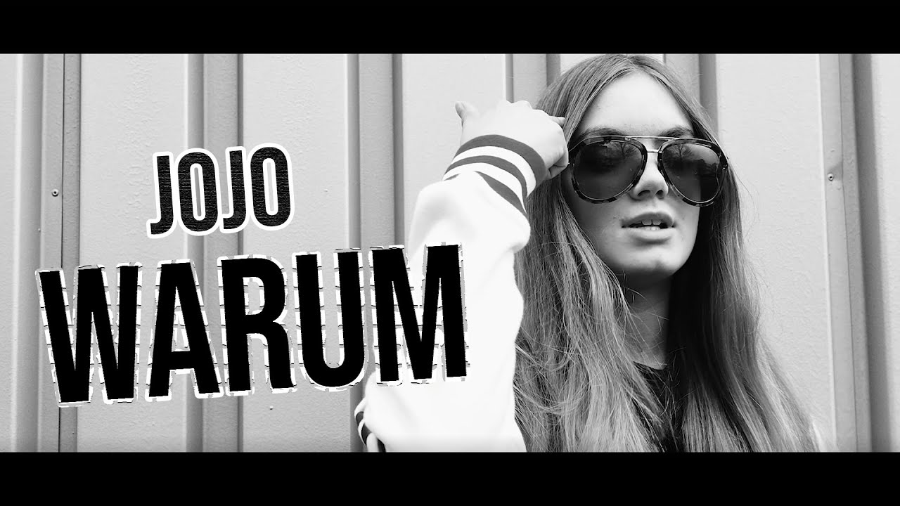 JOJO - Warum (official Musikvideo) // VDSIS