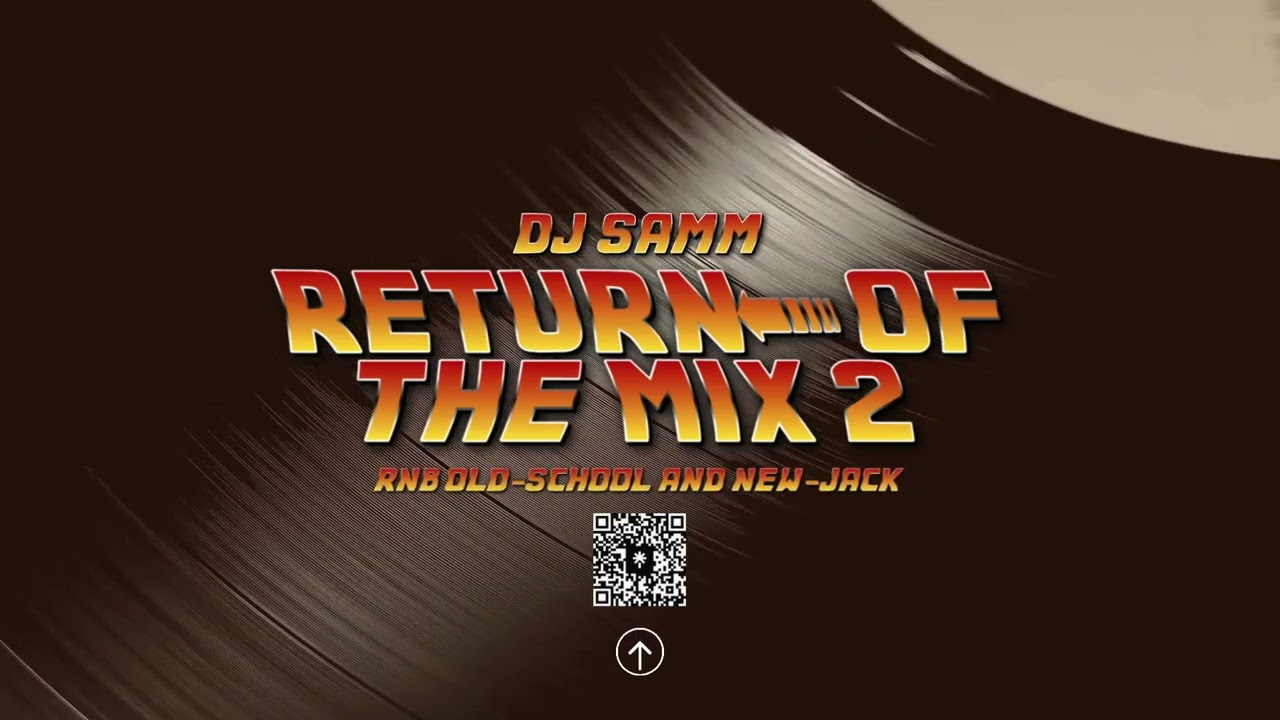 DJ SAMM - Return of the Mix - Vol 2