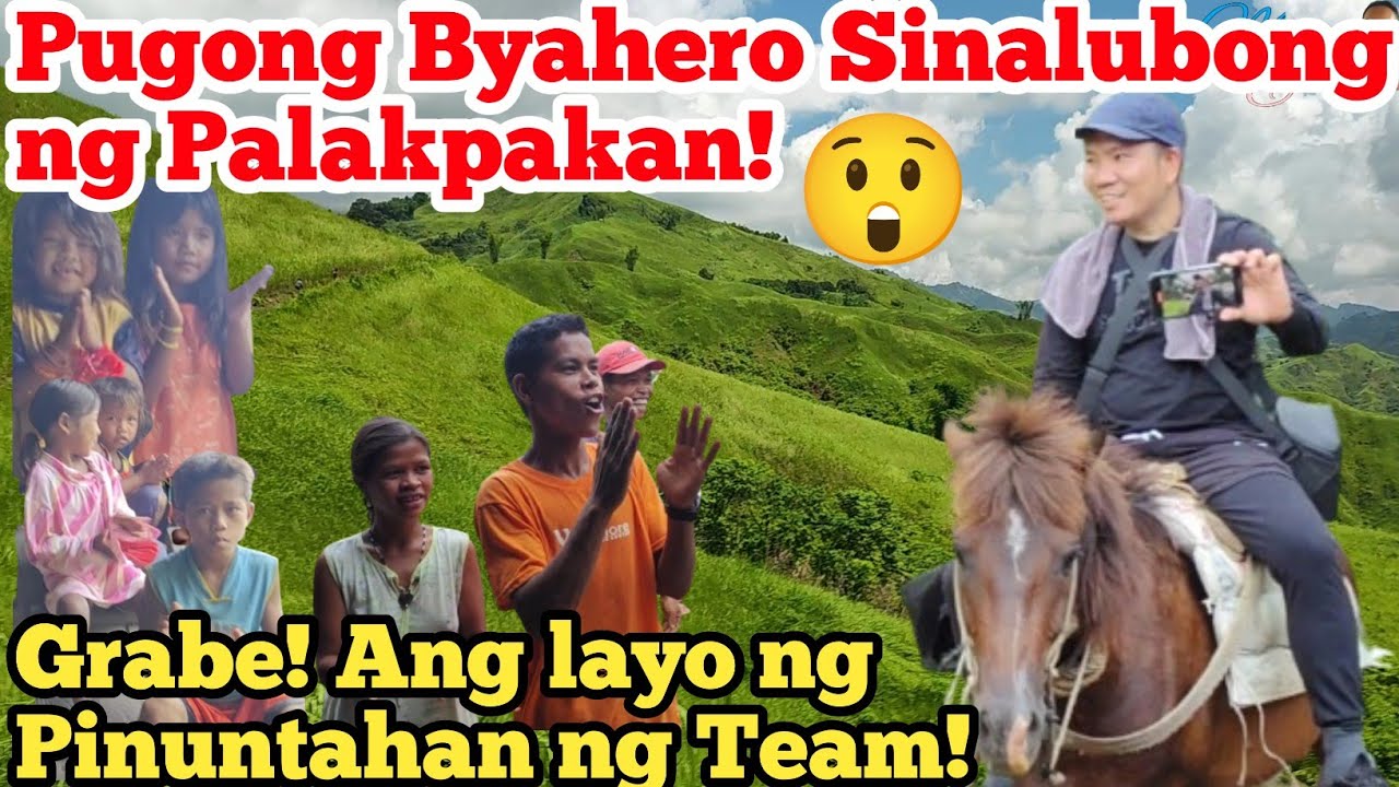 Wow😲PB Team Kompleto na!  Namundok Sobrang Layo! | PB Sinalubong ng Palakpakan!