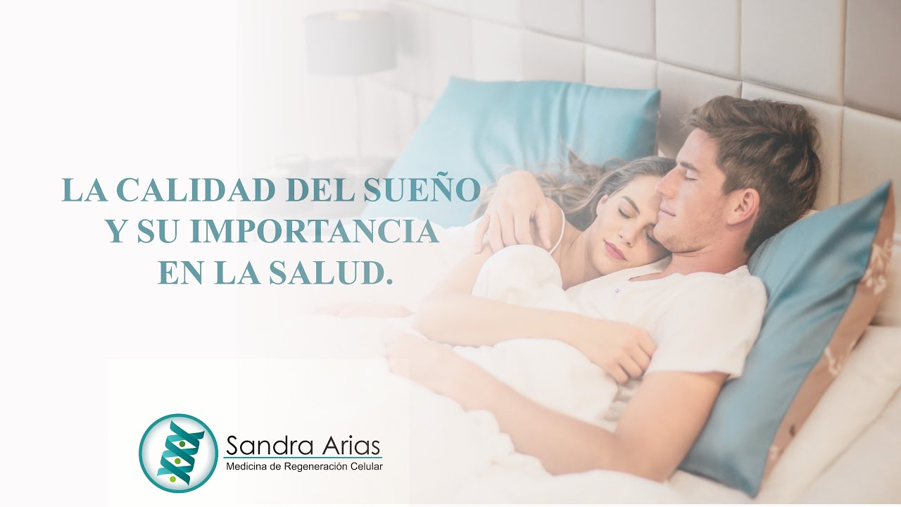 LA CALIDAD DEL SUE&Ntilde;O Y SU IMPORTANCIA EN LA SALUD