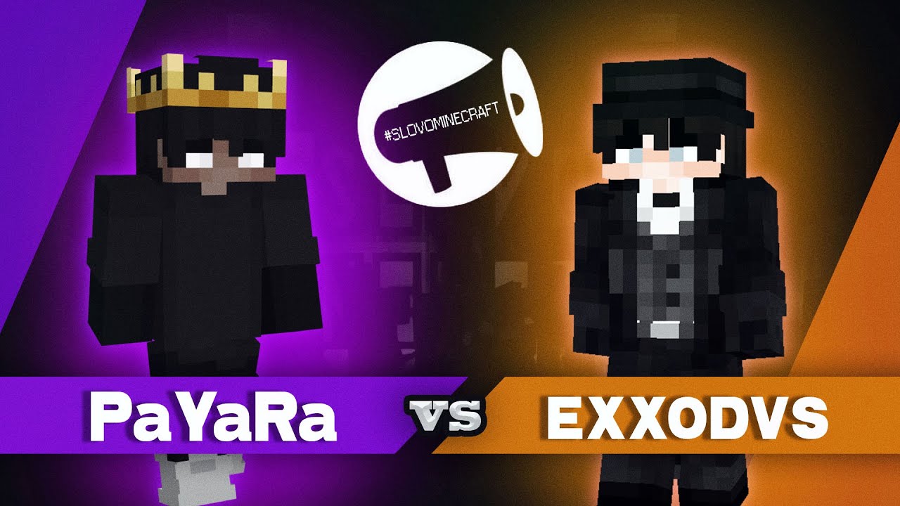 SLOVO | MINECRAFT: PAYARA VS EXXODVS (1/8)