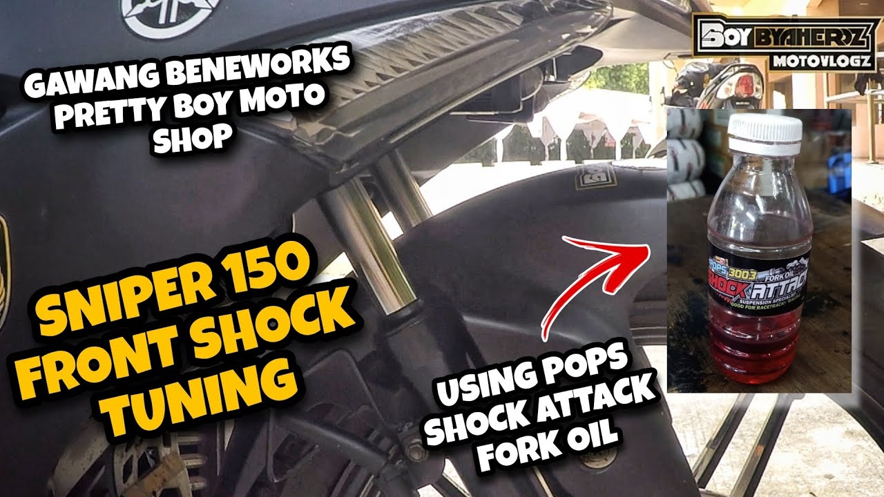 Sniper 150 Front Shock Tuning Using Pops Shock Attack Fork Oil | PrettyBoy Motor Shop | BoyByaheroz