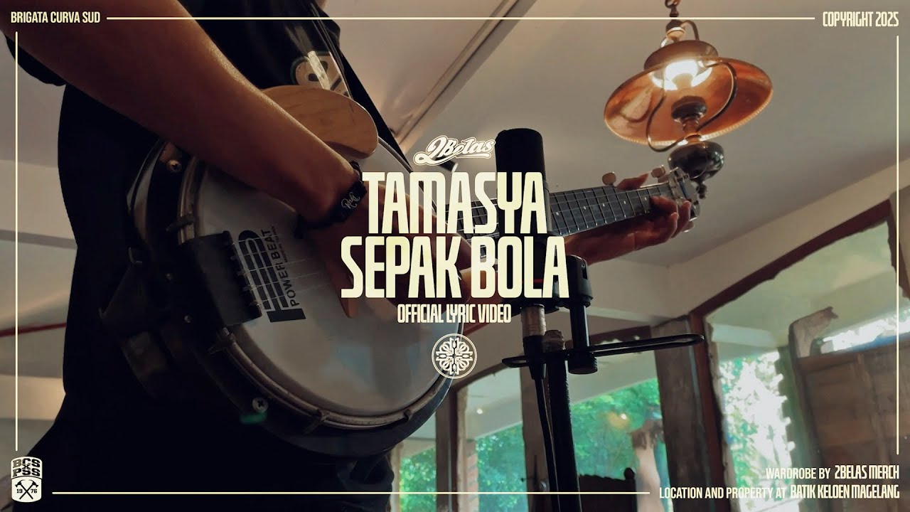 2Belas - Tamasya Sepakbola (Official Lyrics Video) 2025