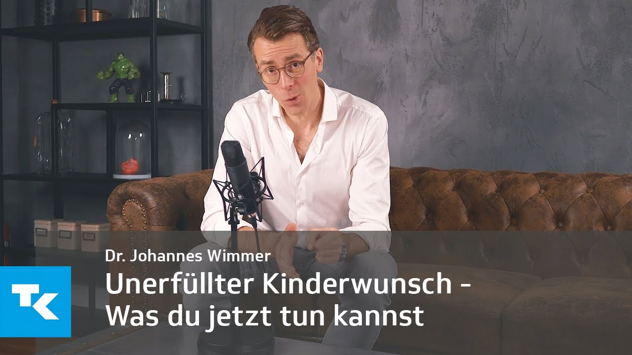 Unerfüllter Kinderwunsch I Dr. Johannes Wimmer