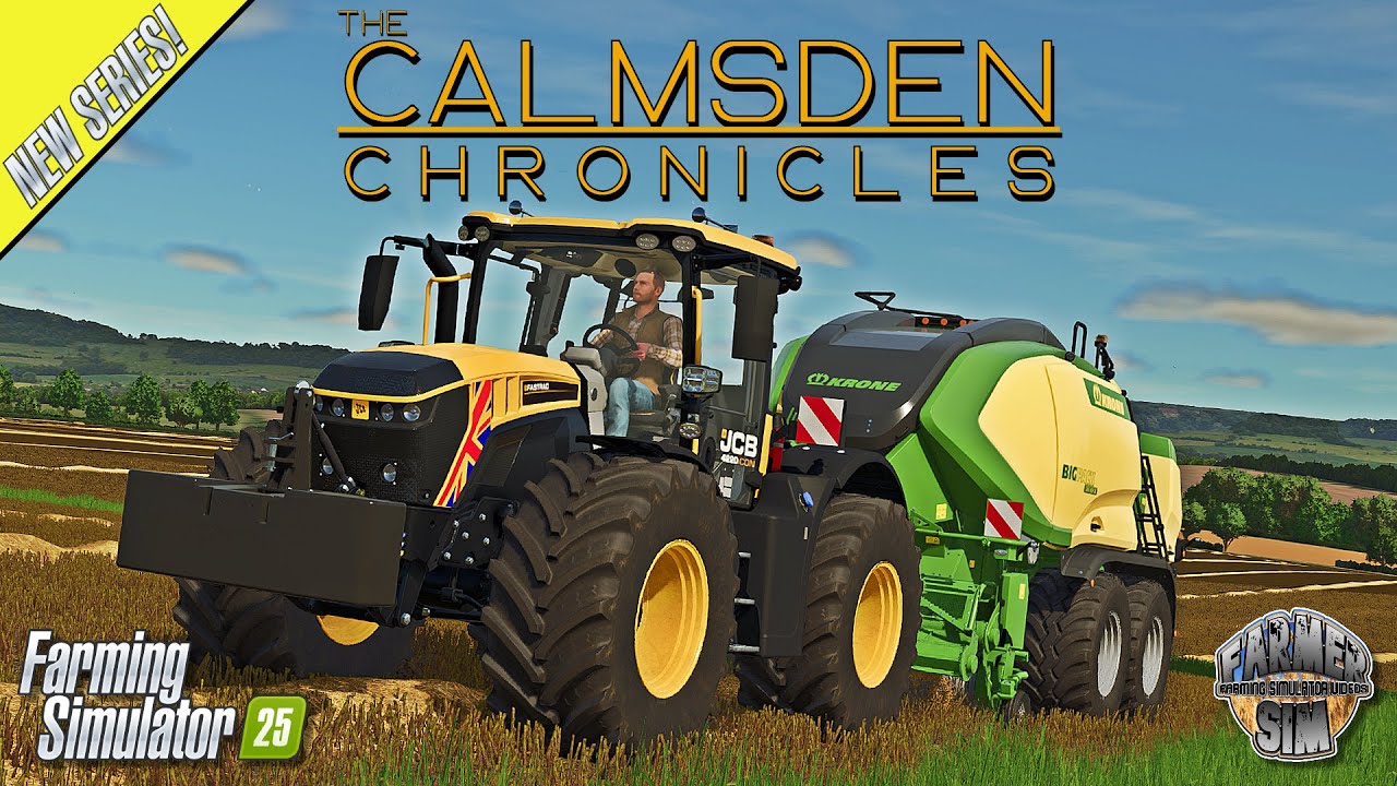 NEW SERIES! - WE'RE BRINGING IN THE BALES! - The Calmsden Chronicles - Ep 2 - Farming Simulator 25