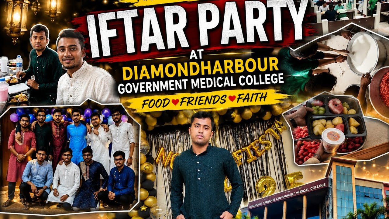 IFTER 🤲 PARTY 👏, AT DIAMOND HARBOUR GOVT MEDICAL COLLEGE, ARRENGED BY DOCTOR 