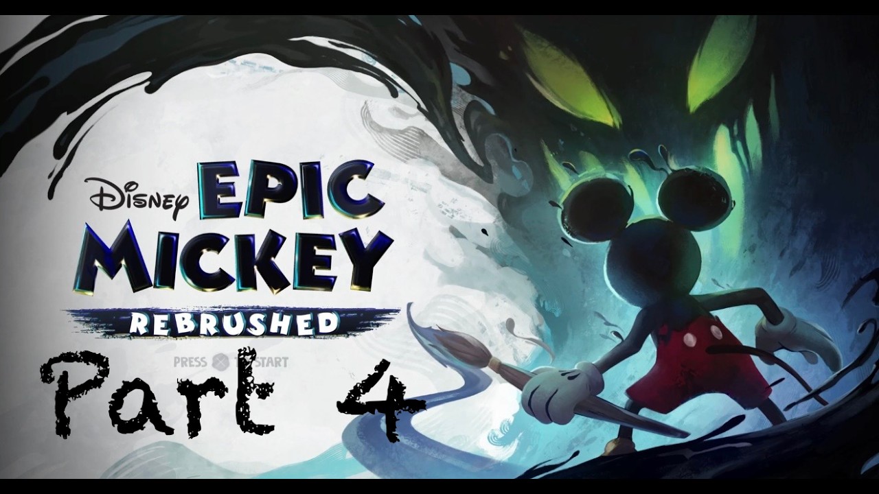 EPIC MICKEY: REBRUSHED PART 4. Collecting Film Reels on Mean Street