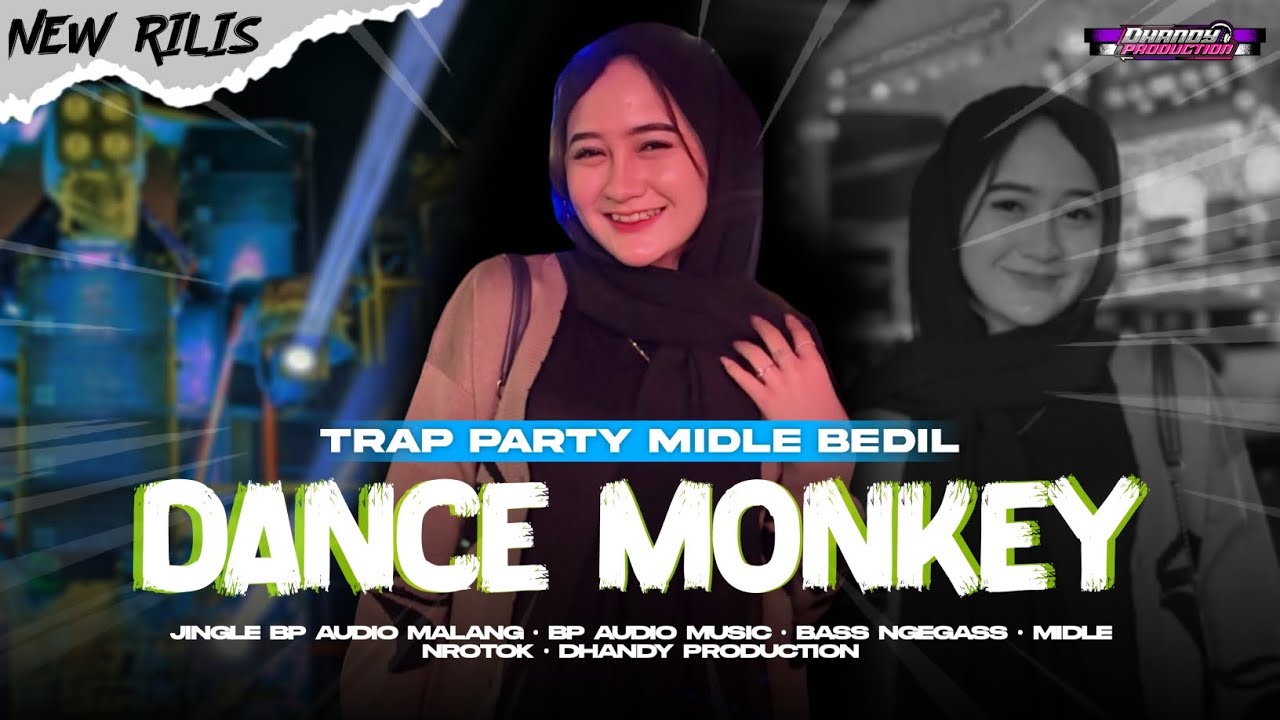 DJ VIRAL DANCE MONKEY‼️YANG KALIAN CARI STYLE TRAP PARTY BEDIL² @BPAudioMUSIC