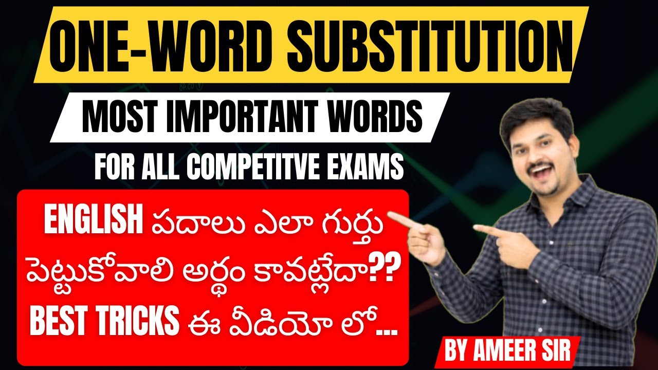 ONE WORD SUBSTITUTION | IMPORTANT WORDS FOR COMPETITIVE EXAMS #sscmts #sscgd #tssi #TSCOURT by AMEER