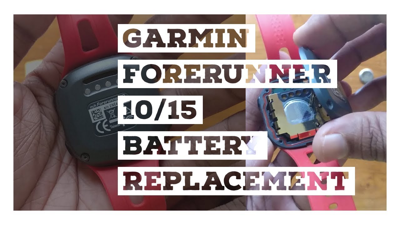 Garmin Forerunner 10/15 Cheap Battery Replacement [Guide]