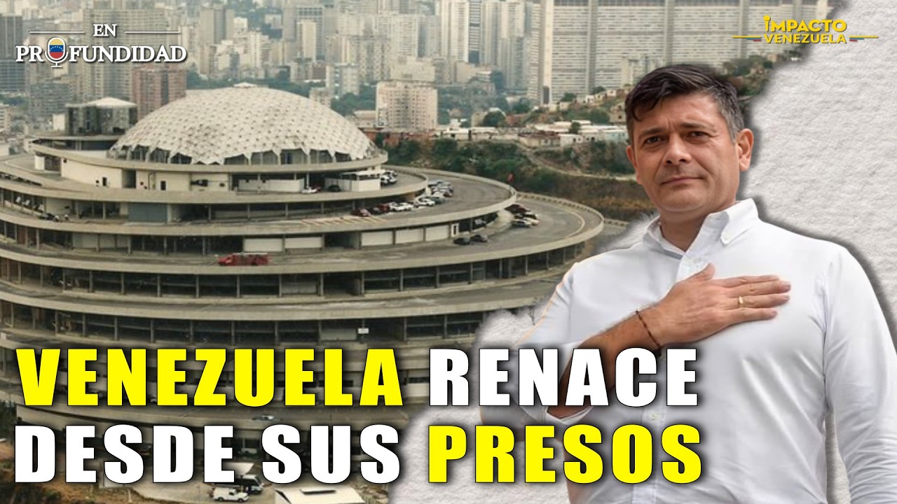 DEL CAUTIVERIO A LA ESPERANZA: VENEZUELA RENACE DESDE SUS PRESOS | 🟠 Venezuela en profundidad
