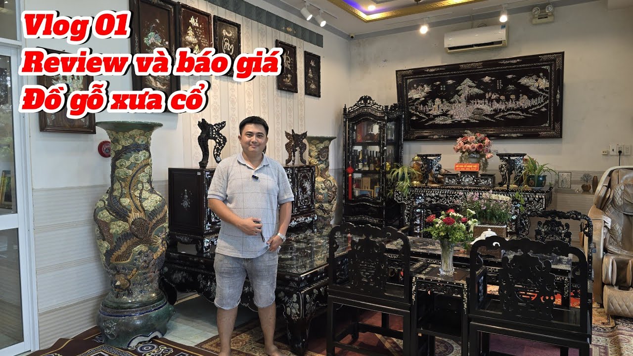Vlog 01 28/10/2025 Review đồ gỗ xưa cẩn ốc, đồ gỗ nội thất xưa cổ Nam Bộ giá thanh lý