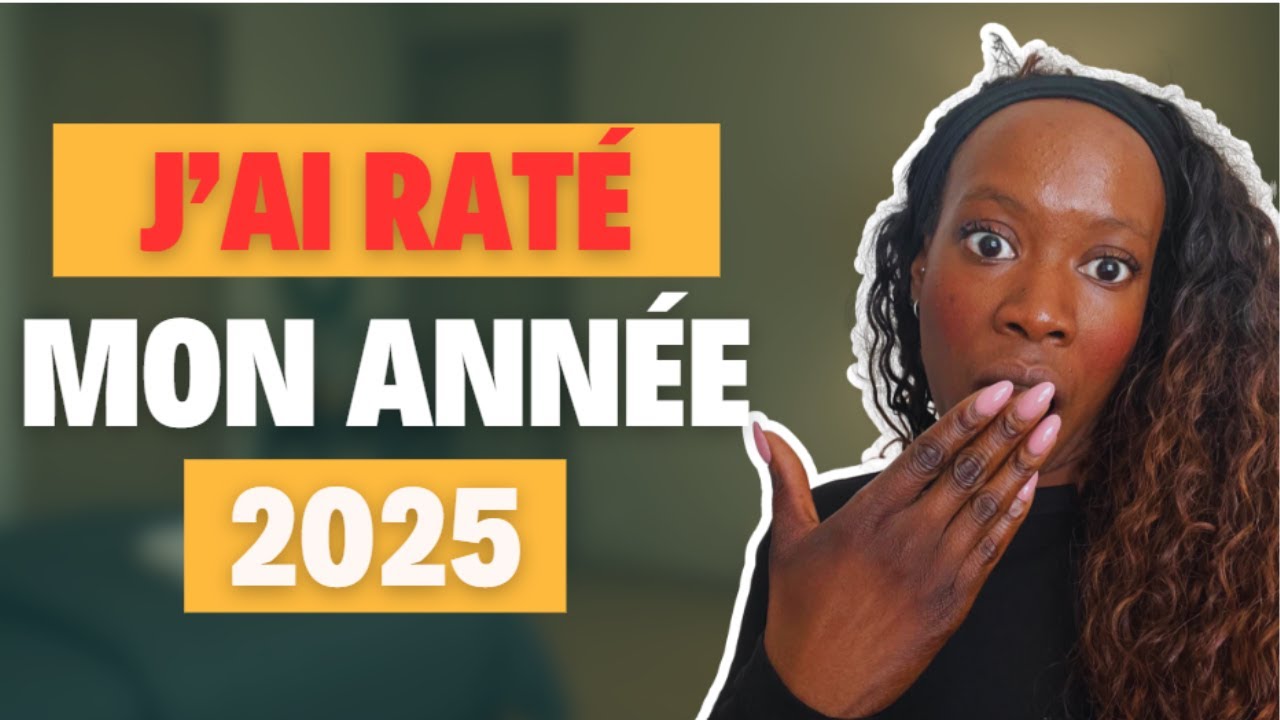 J'ai échoué : Bilan de 2025 (erreurs à ne pas reproduire)