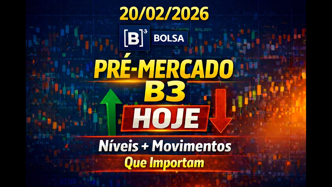 🔴 Oportunidades Antes do Pregão Índice e Dólar | Análise Pré-Mercado | 20.02.2026