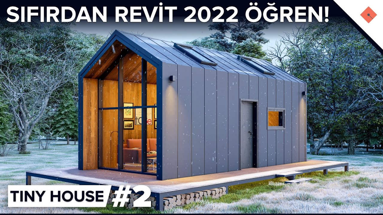 Sıfırdan Revit 2022 Öğren! - Tiny House Tasarla #2