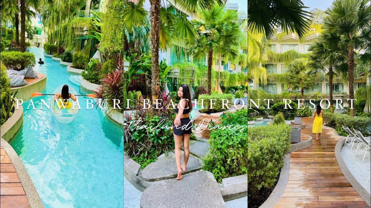 Hottest Hotel of Phuket | Panwaburi Beachfront Resort | Chapter IV | Thailand Diaries