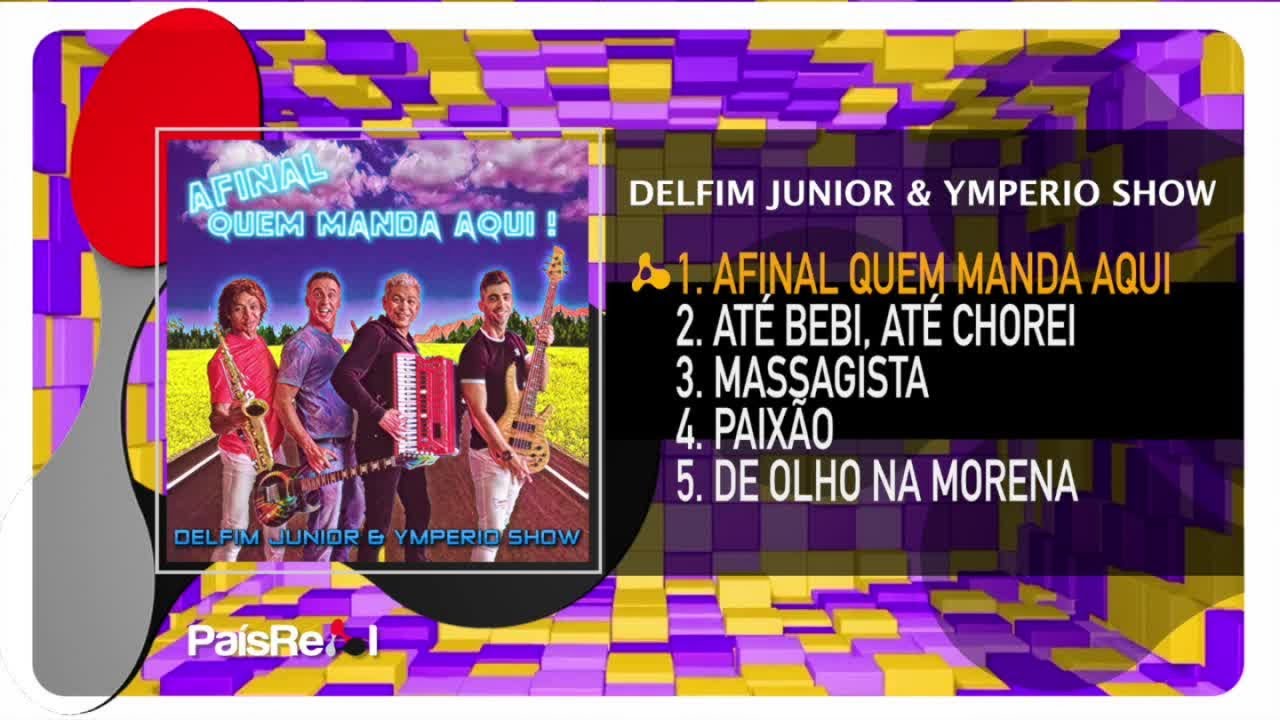 Delfim Junior & Ymperio Show - Afinal quem Manda Aqui!( Full EP)