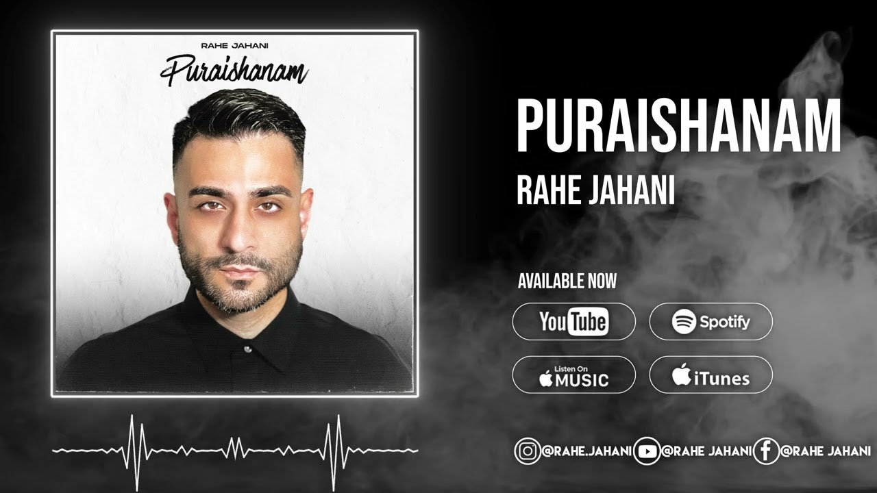Rahe Jahani - Puraishanam