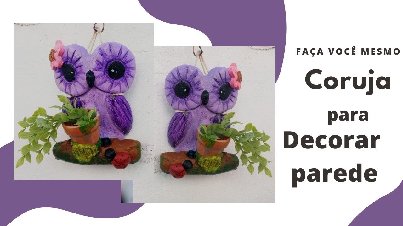 DIY: CORUJA PARA DECORAR PAREDE