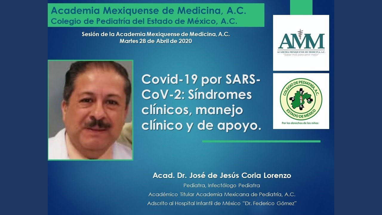 Covid-19 por SARS-CoV-2: Síndromes clínicos, manejo clínico y de apoyo.