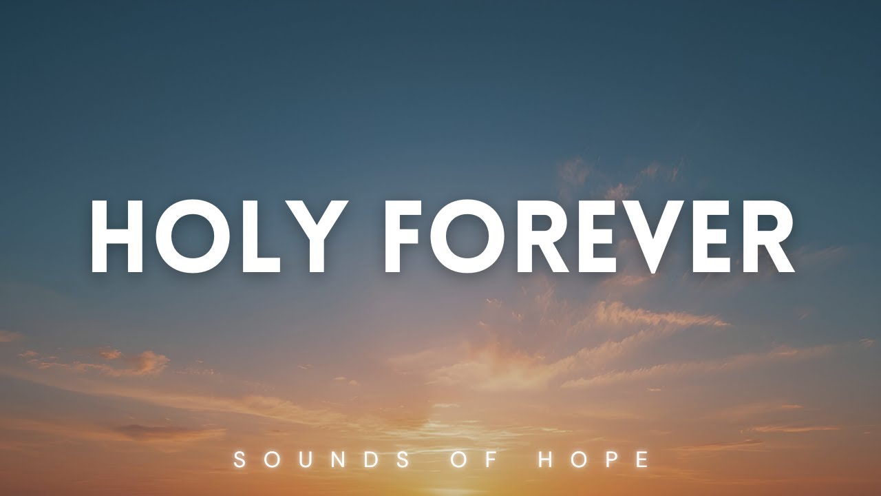Holy Forever - Alone with God |  Worship Instrumental - Prayer