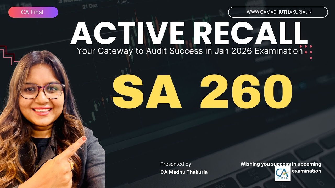 SA 260 Активный отзыв I Экзамен января 2026 г. I CA Мадху Такурия