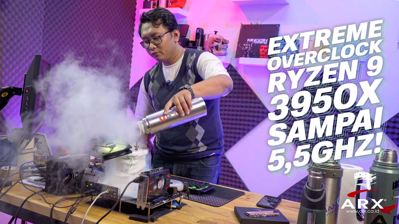 RYZEN 9 3950X KAMI OVERCLOCK HINGGA 5.5 GHZ MENGGUNAKAN LIQUID NITROGEN | ARX Extreme Overclock
