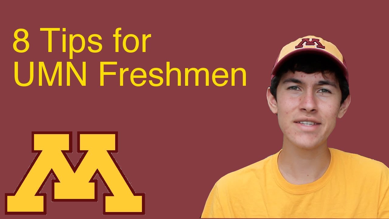 8 Tips for University of Minnesota Freshmen