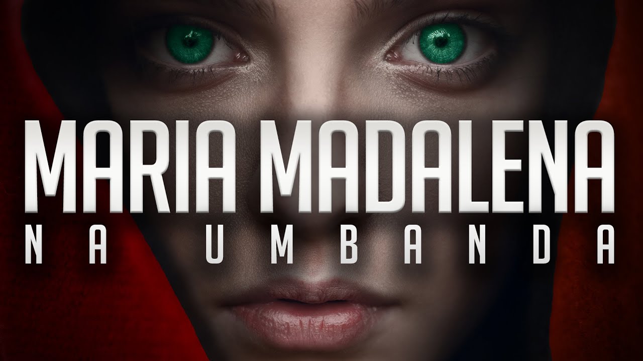 Umbanda Eu Sinto | Maria Madalena na Umbanda