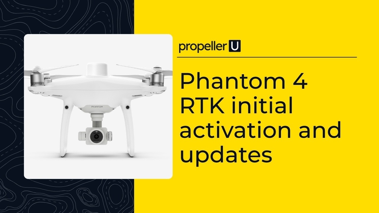 Getting Started Essentials: Unbox and Activate the Phantom 4 Pro RTK Drone